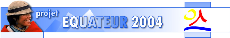 Projet Équateur 2004